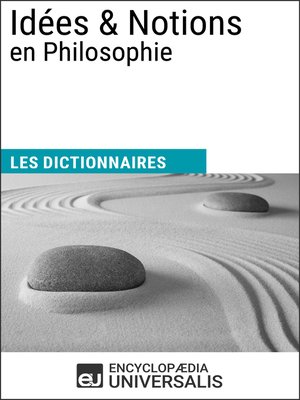 cover image of Dictionnaire des Idées & Notions en Philosophie